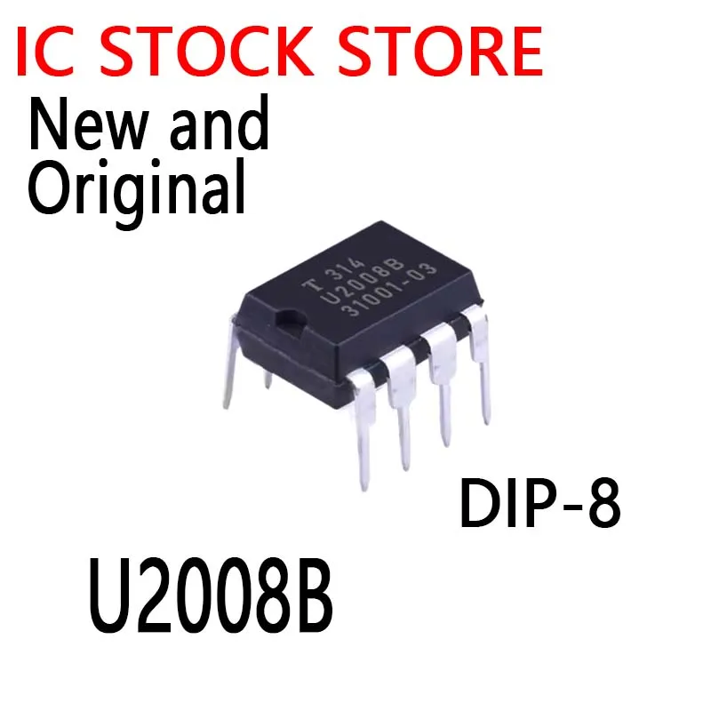 10PCS New and Original  DIP-8 U2008  2008B  U2008B