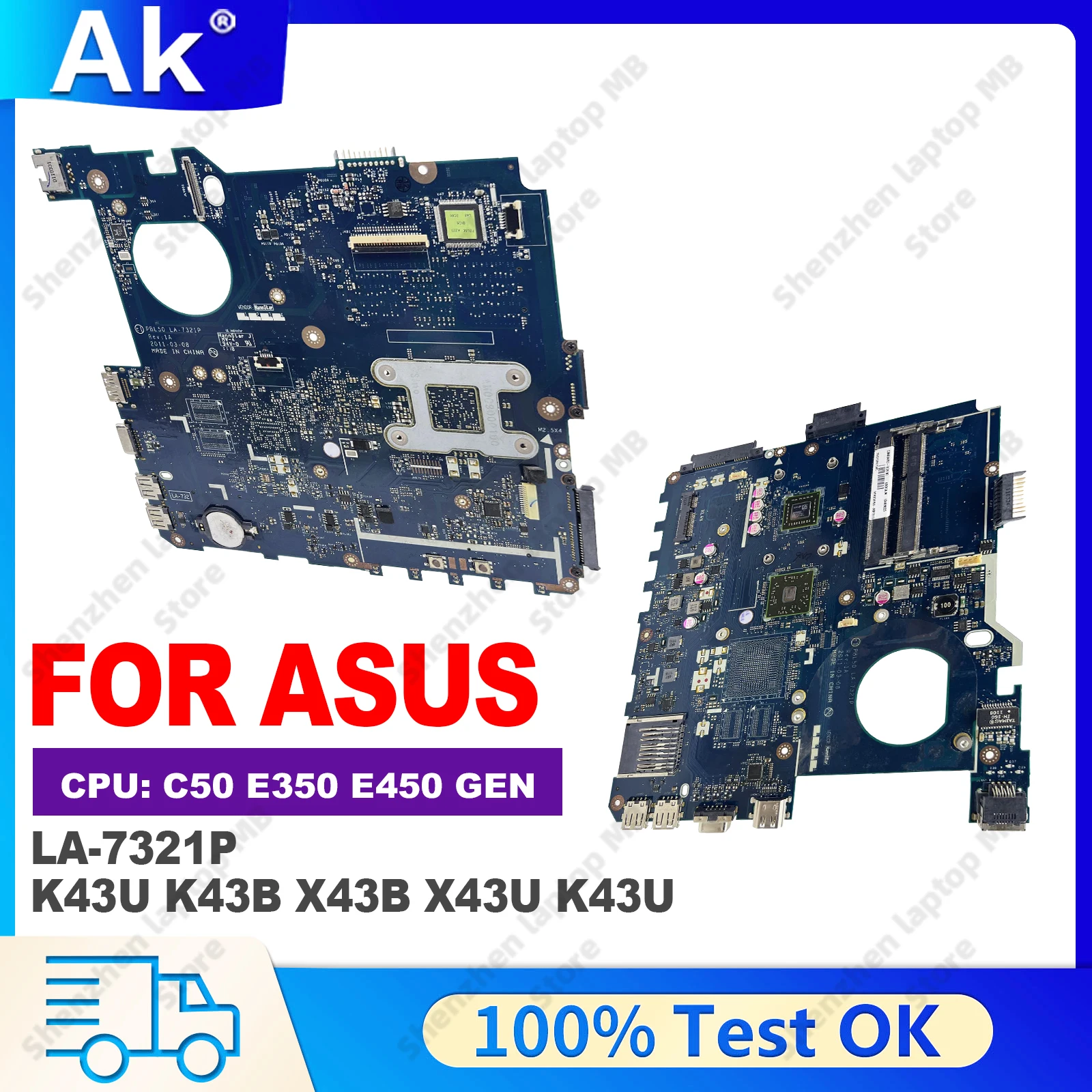 LA-7321P Laptop Motherboard With C50 E350 E450 CPU For ASUS K43U K43B X43B X43U K43U Mainboard 0PGNF9 04RMN5 0P8C39 100% Test OK
