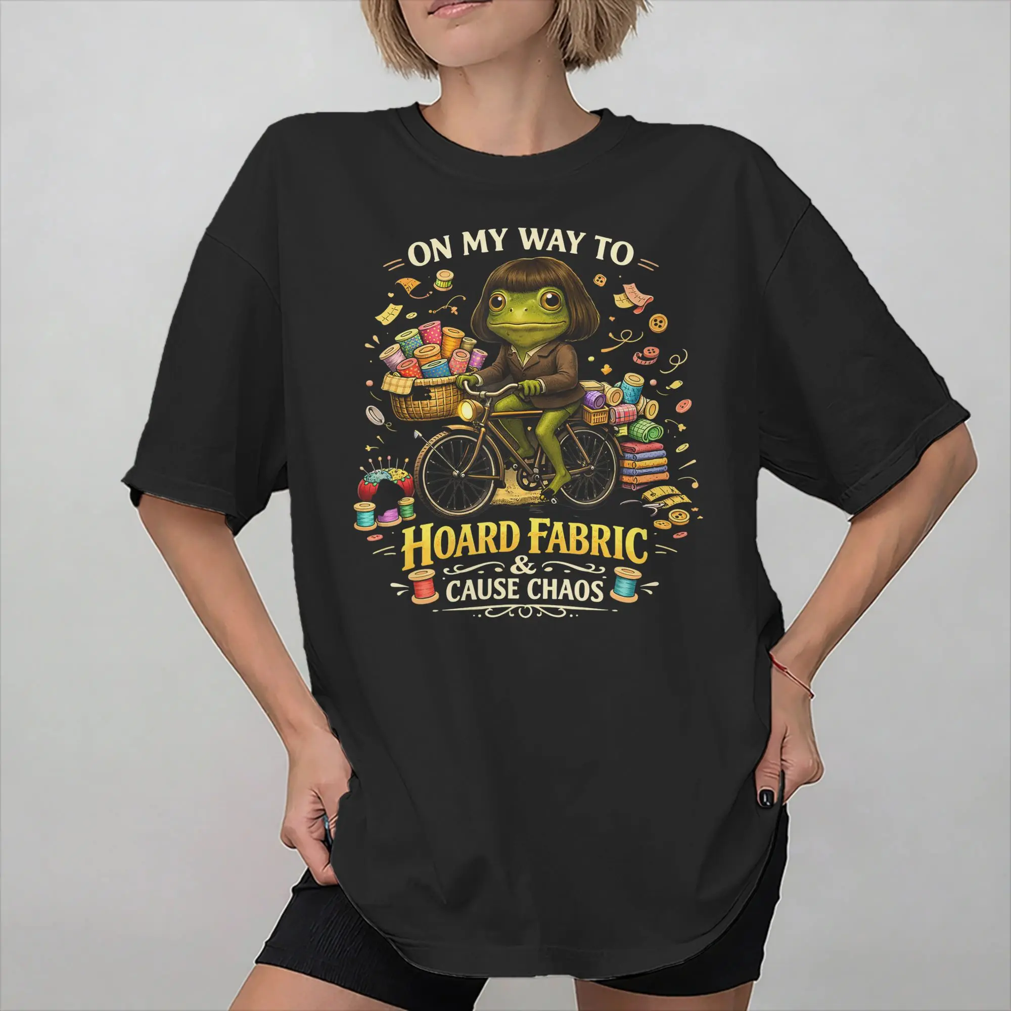 Men Women Graphic Printed On My Way to Hoard Fabrics and Cause Chaos T Shirt Tee Pure Cotton  T-shirts Clothing