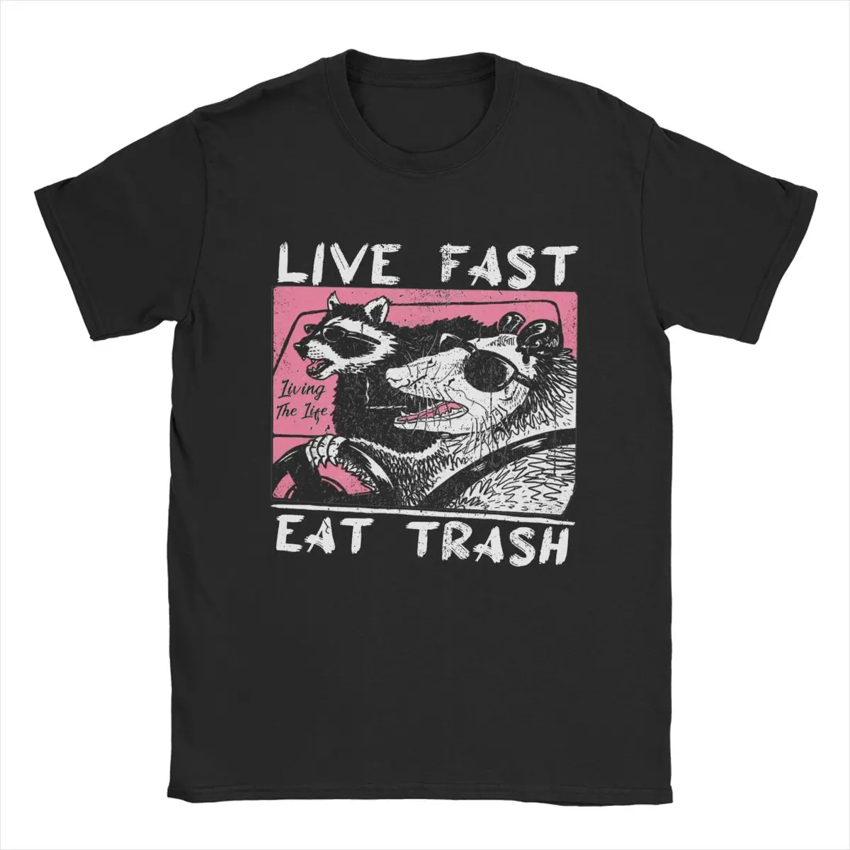 Live Fast Eat Trash Raccoon And Opossum Ride Car T Shirts Men Pure Cotton T-Shirt Crew Neck Tee Shirt Short Sleeve Tops Big Size