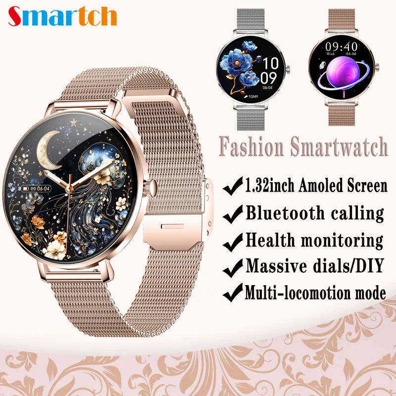 

1.32" Amoled Round Screen Ladies Smart Watch Waterproof BT Call Smartwatch Women Heart Rate Sleep Monitor Multi-locomotion Modes
