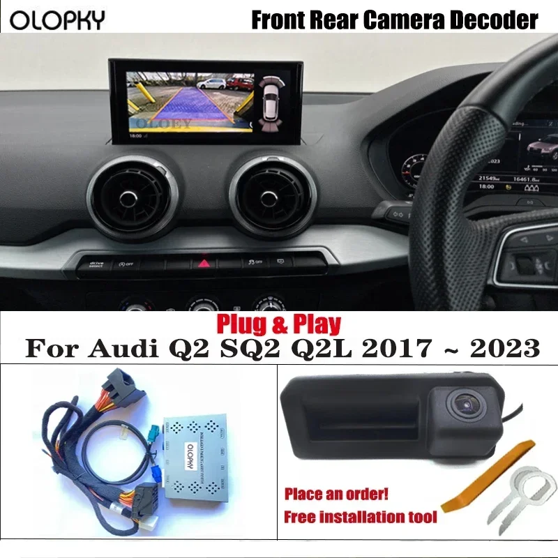 

Parking Aid Reverse Camera For Audi Q2 SQ2 Q2L 2017 ~ 2023 Original Screen Plug & Play HD Front Rear Bakcup Camera