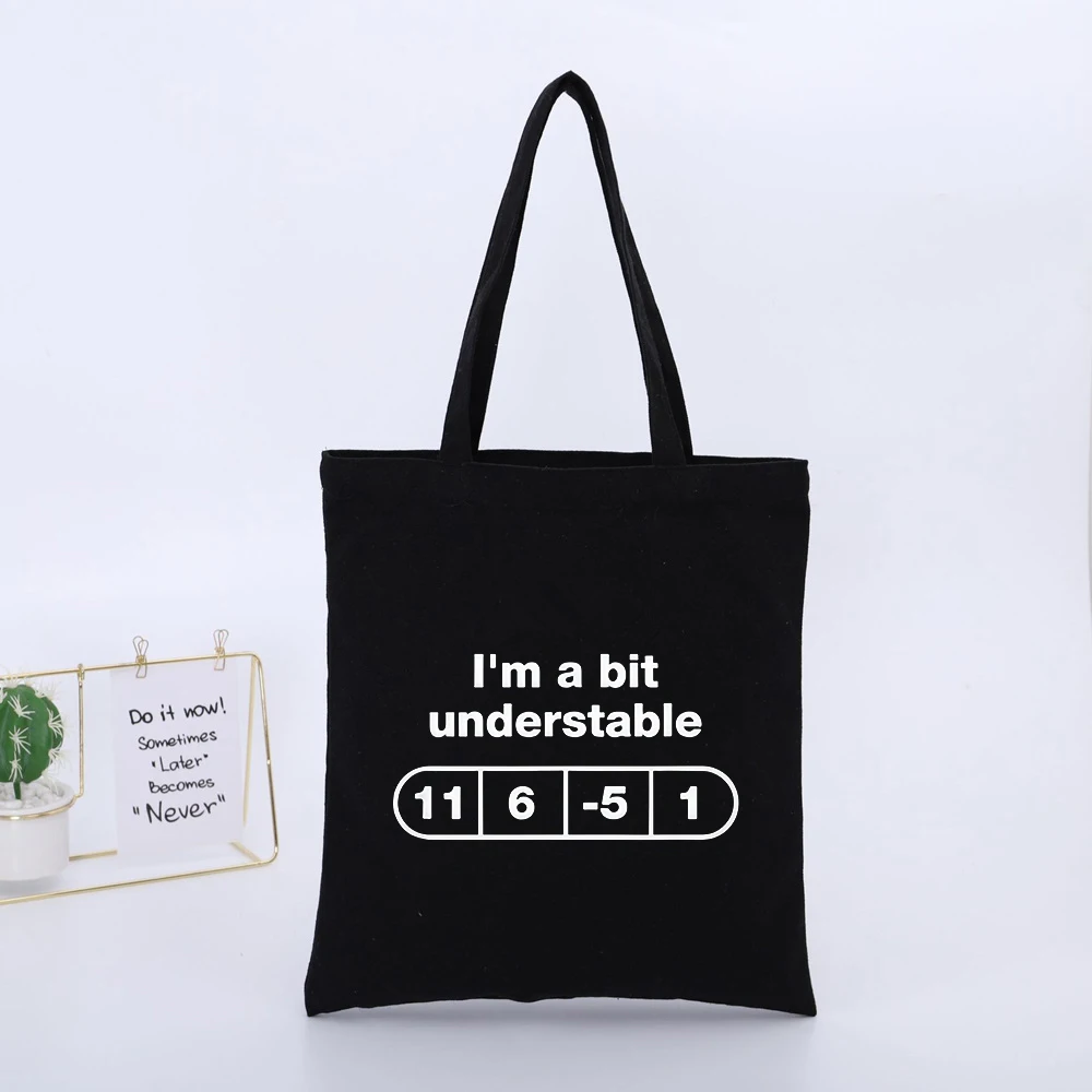 I'm a bit understable Black Canvas Tote Bag with Typography and Number Print, Casual Streetwear Style for Daily Shopping
