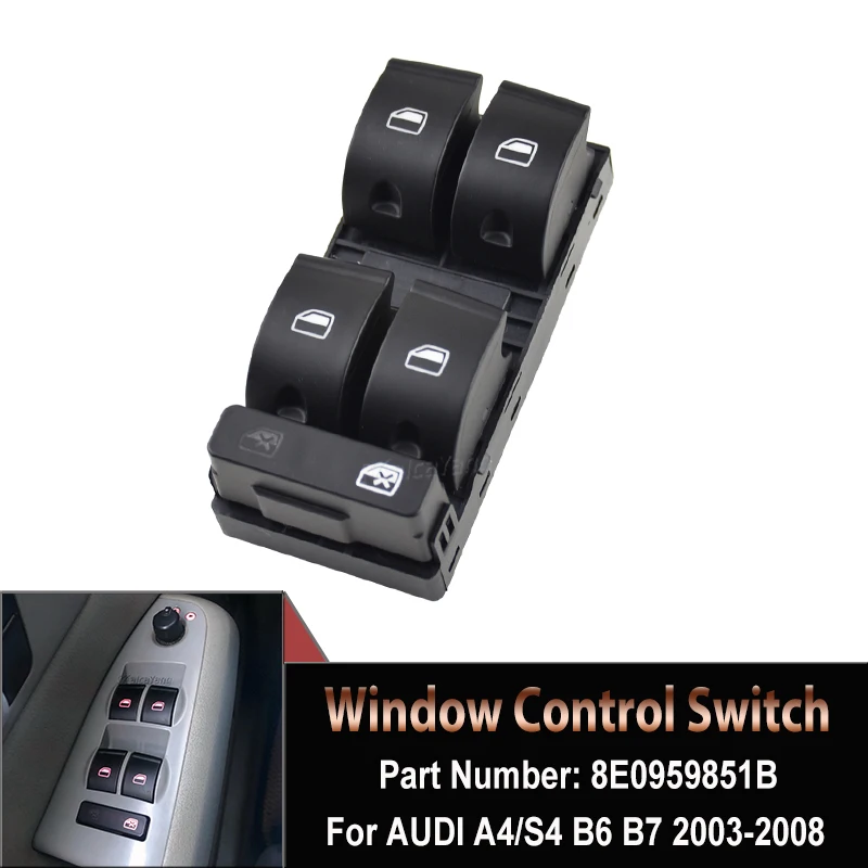 For AUDI A4 S4 B6 B7 RS4 SEAT Exeo High Quality Driver Power Master Window Switch Console OEM NO.8E0959851B 8ED959851 4F0959851A