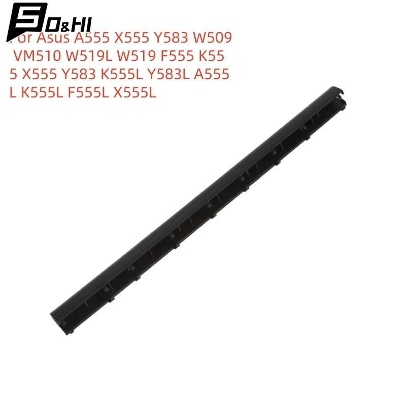 

Крышка петель для Asus A555 X555 Y583 W509 VM510 W519L W519 F555 K555 X555 Y583 K555L Y583L A555L K555L F555L X555L