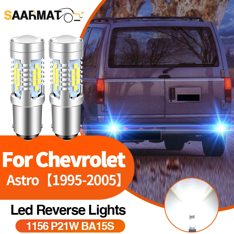 2x 30SMD LED Reverse Backup Light Lamp for Chevrolet Astro 1995-2005 1996 Backup Lamp 1156 BA15S P21W 7506 Bulb Car Accessories
