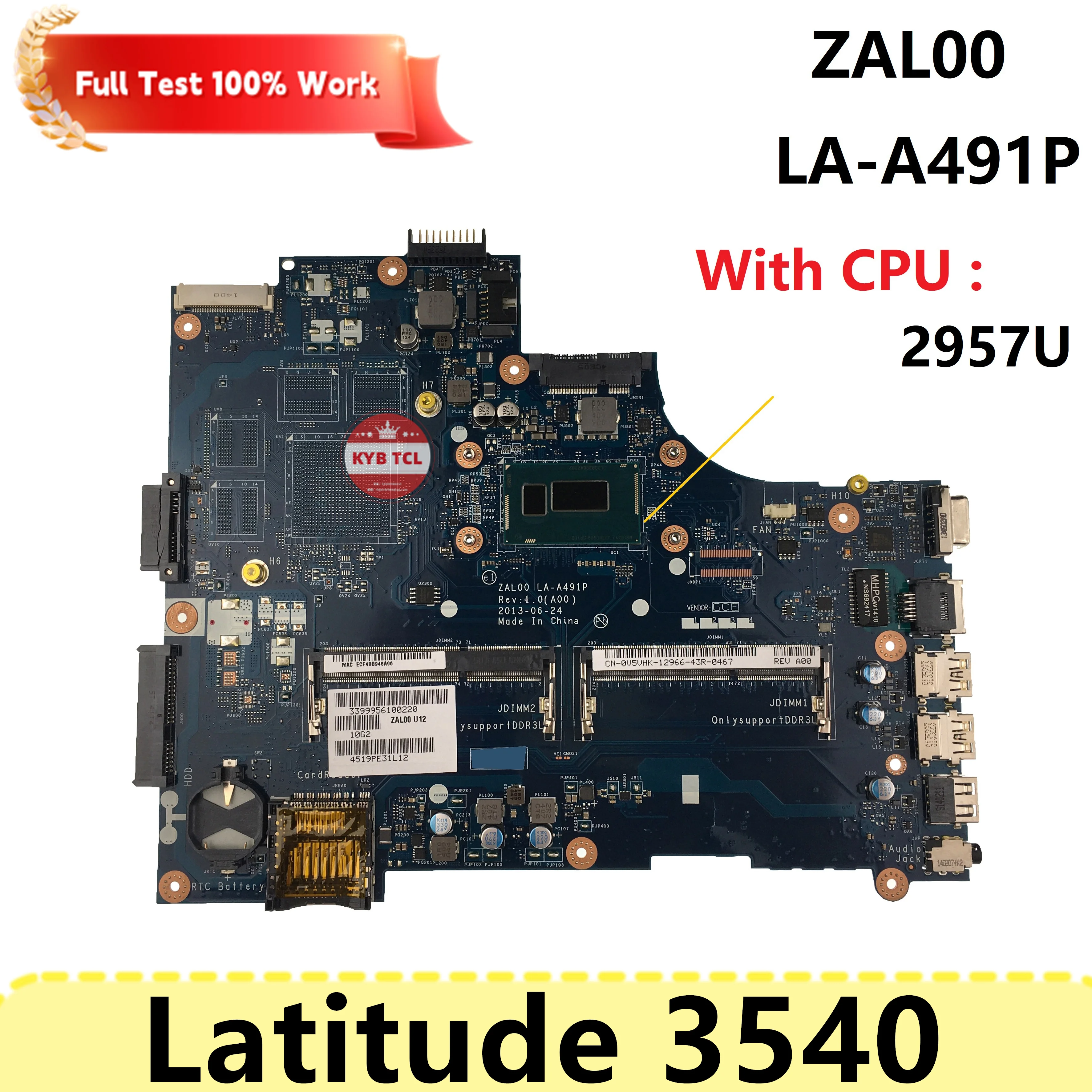 Imagem -05 - Dell Latitude 3540 Placa-mãe do Portátil Placa-mãe Zal00 La-a491p 0x3nc8 06tjhn 0ykphw 08p1ry w 2957u i3 i5 i7 ° Cpu Notebook