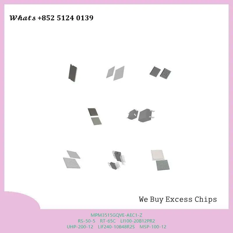 chip Integrated circuit chip MCU chip MPM3515GQVE-AEC1-Z RS-50-5 RT-65C LI100-20B12PR2 UHP-200-12 LIF240-10B48R2S MSP-100-12