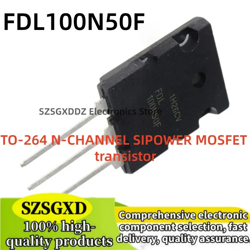 10-30-50 pieces 100% new original TO-264 FDL100N50F FDL100N50 100N50F TO-264 N-CHANNEL SIPOWER MOSFET TRANSISTOR