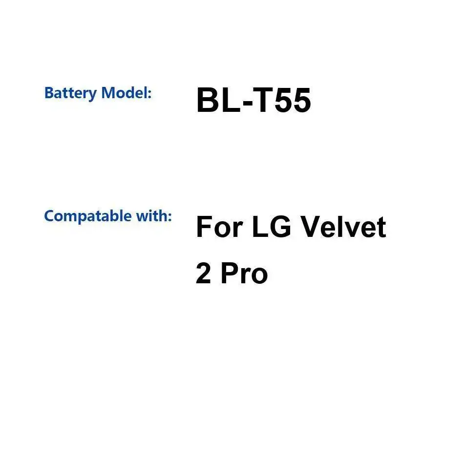 

Для LG Velvet 2 Pro 4500 мАч BL-T55 Высокая совместимость аккумулятора мобильного телефона