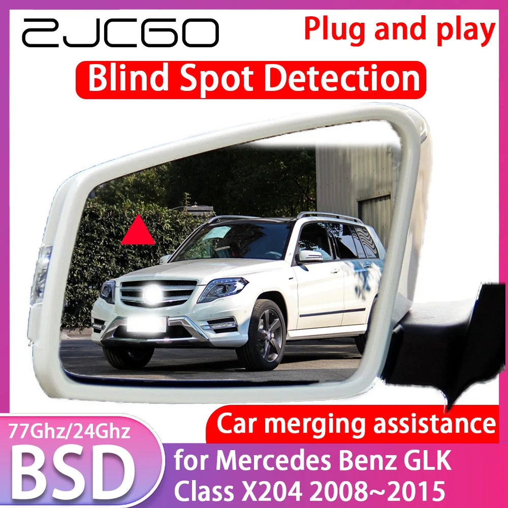 ZJCGO for Mercedes Benz GLK Class X204 2008-2015 Blind Spot Detection Car BSD BSA BSM System Driving Warning Radar Alert Mirror