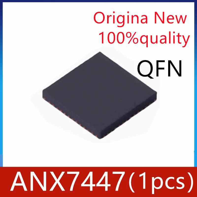 (1piece)100% New ANX7447 ANX7447QN ANX7447QN-AC-R QFN-48 Chipset