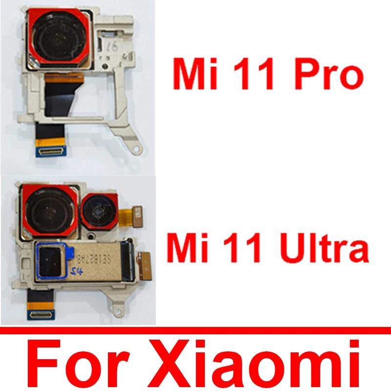 Rear Front Camera Module For Xiaomi Mi 11 Pro Mi 11 Ultra Frontal Selfie Back Main Big Camera Flex Cable Spare Parts