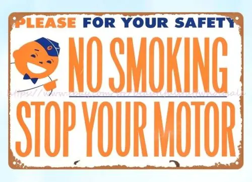 tin advertising sign Union 76 No Smoking Stop Your Motors oil gas metal tin sign