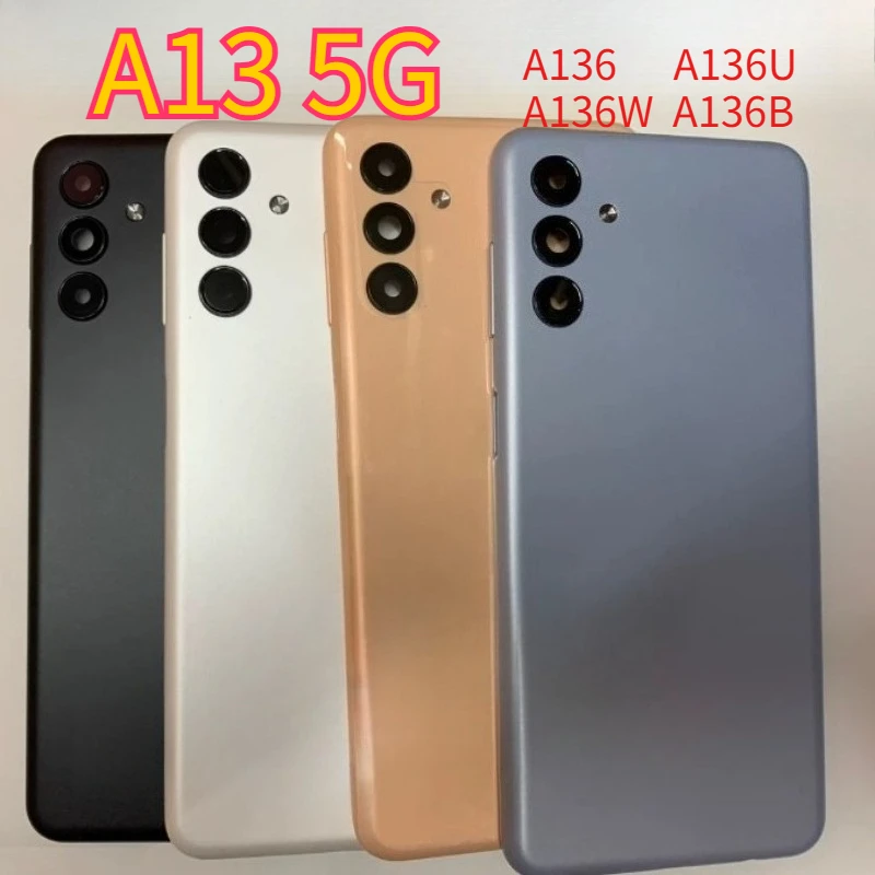 Back Cover Replacement For Samsung A13 5G A136 Battery Cover SM-A136U1 A136W A136B Rear Door Housing & Camera Lens