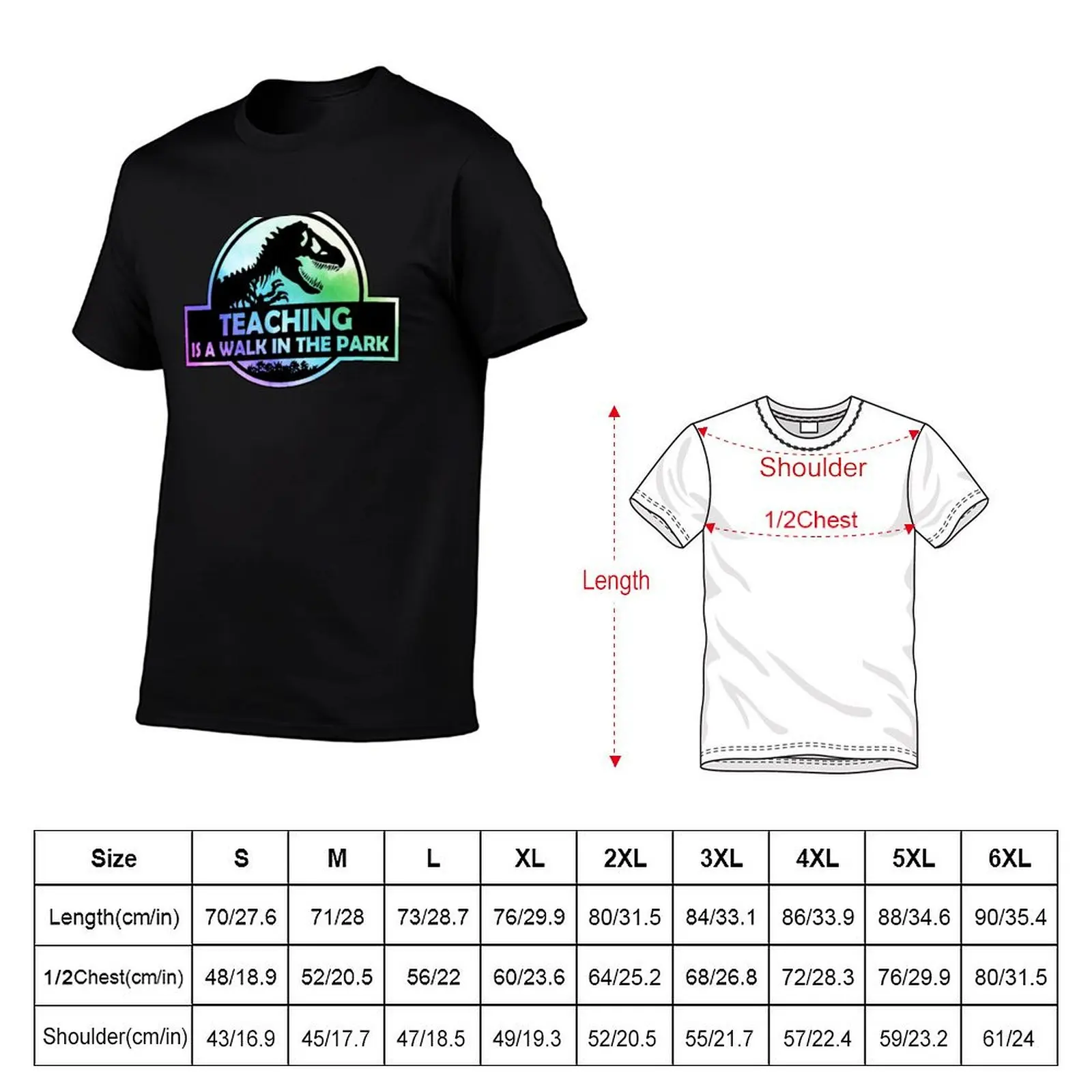 Teaching Is A Walk in the Park T-Shirt t shirts for man pack cotton man graphic t shirt cotton t shirts high quality T-shirt