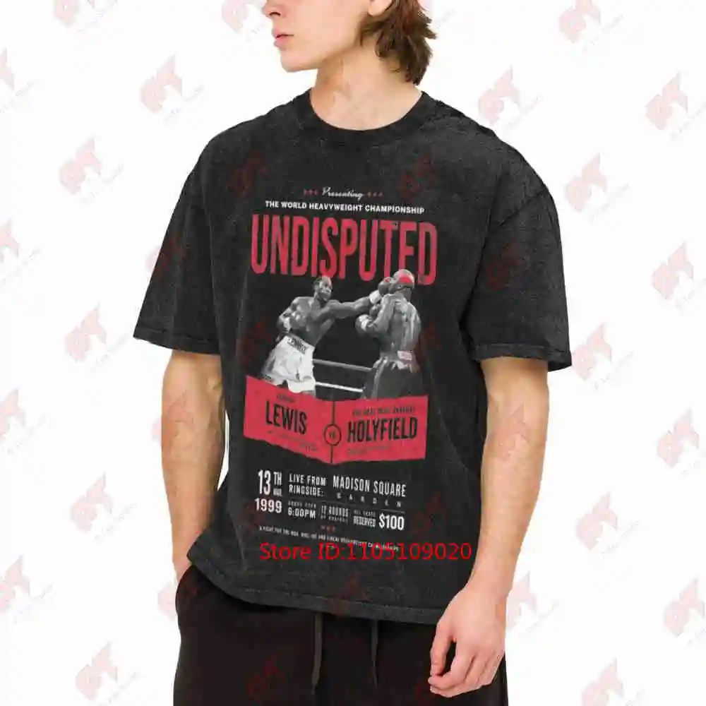 Lewis Vs Holyfield Undisputed Boxing Vintage Washed Tee Pure Cotton T-Shirt