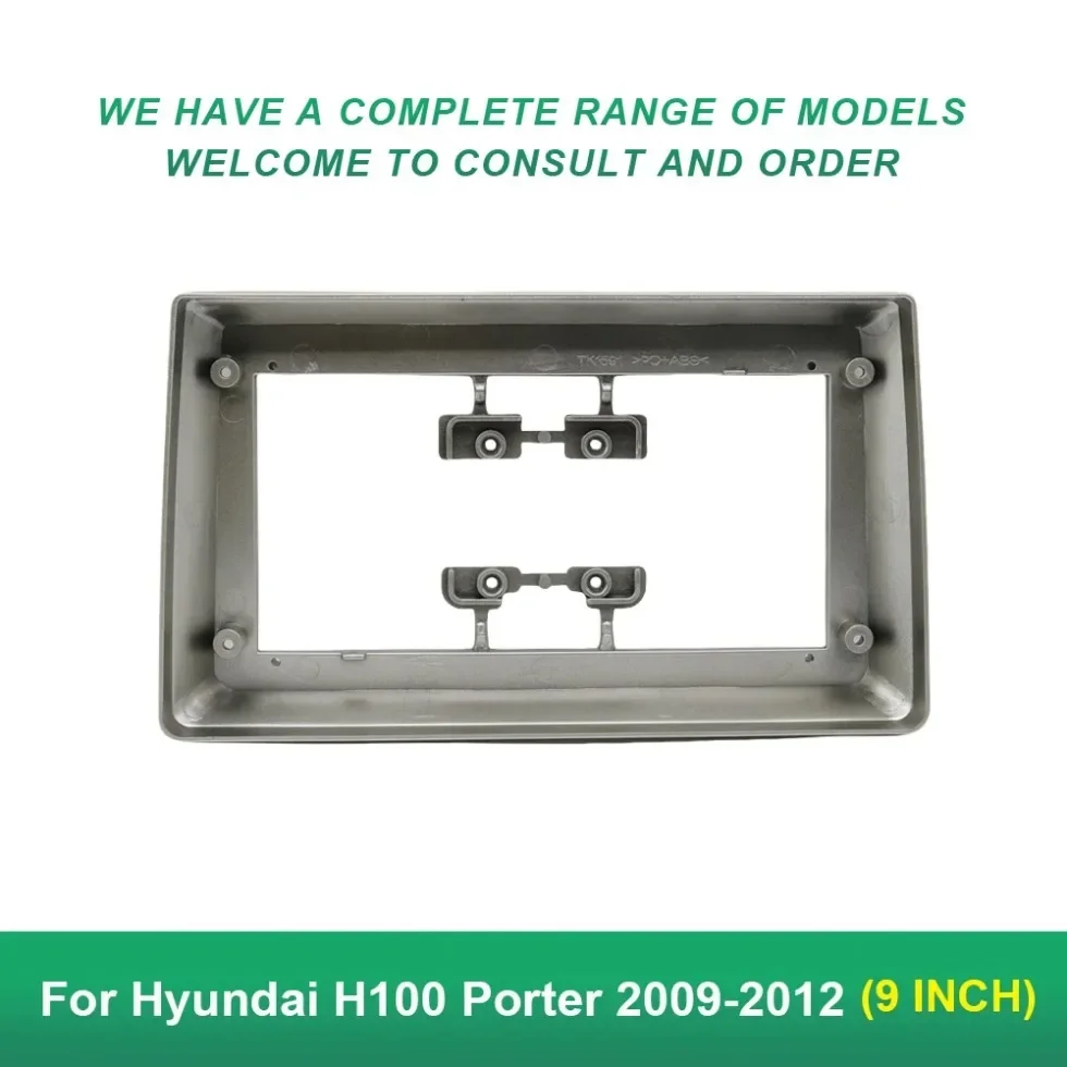 

9 Inch Car Frame Fascia Adapter For Hyundai H100 Porter 2009-2012 Android Radio Dash Fitting Panel Kit