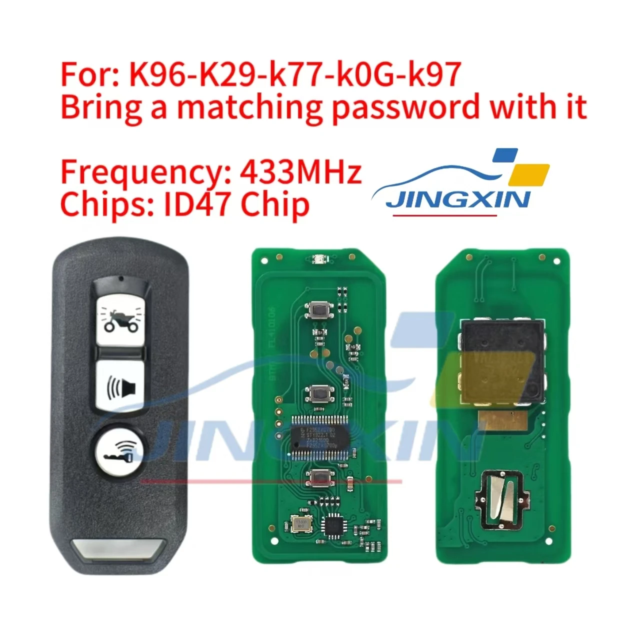 Jingxin Honda Motorcycle Smart car Key K77/K29/K96/K97/KOG 433MHz ID47 X-ADV SH300/150/125 Forza PCX150 Hybrid Motorcycle Key