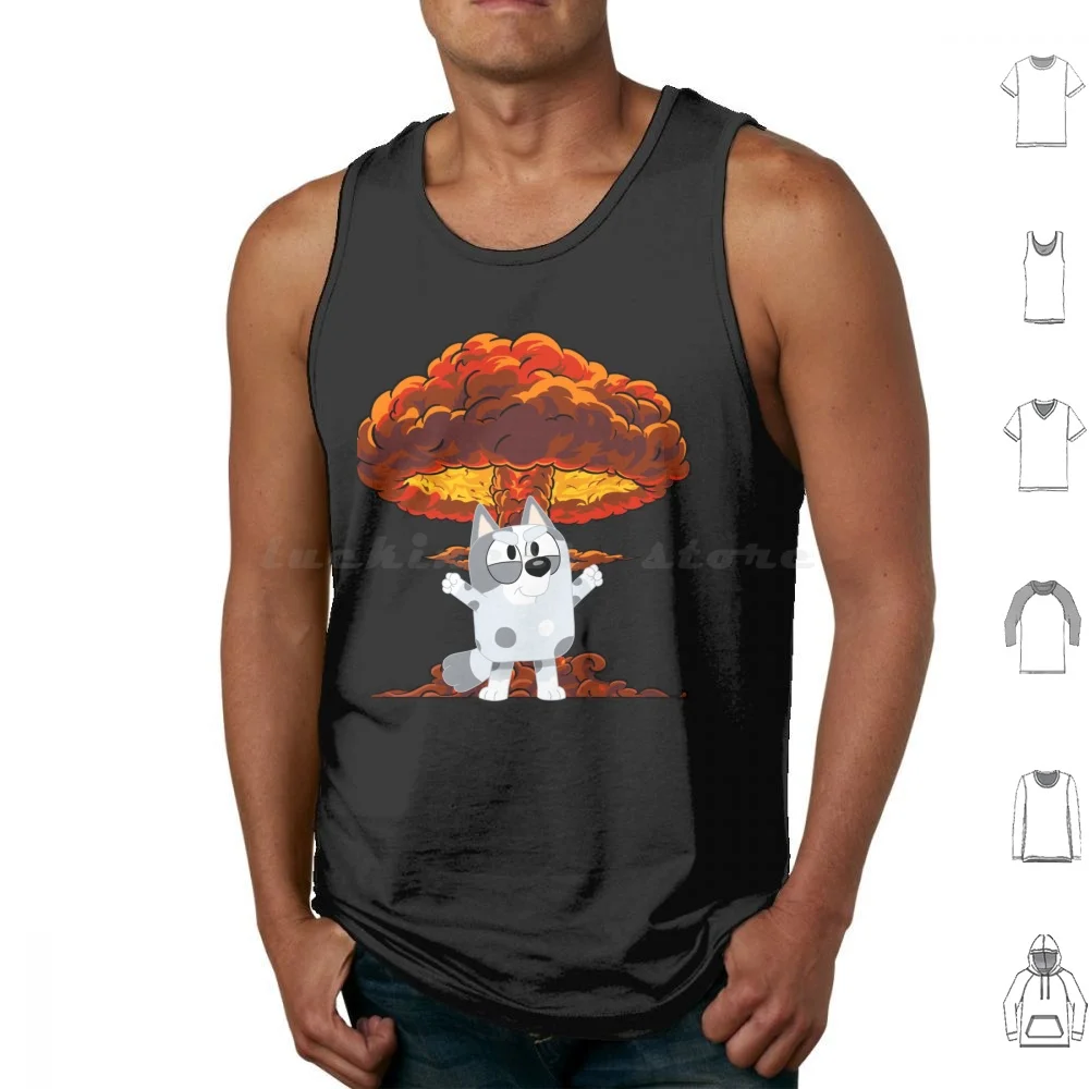 Nuclear Tank Tops Print Cotton Bingo Muffin Heeler Nuke Explosion Anger Rage Domination Blow Up Fire Popular Funny