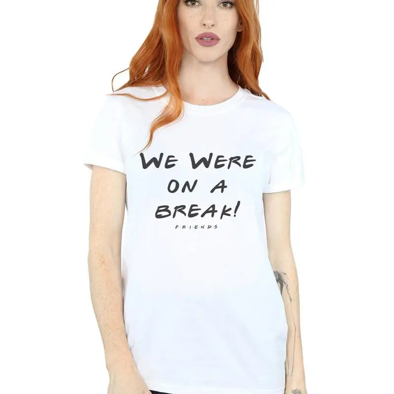 تي شيرت Friends Women We Were On A Break Text Boyfriend Fit