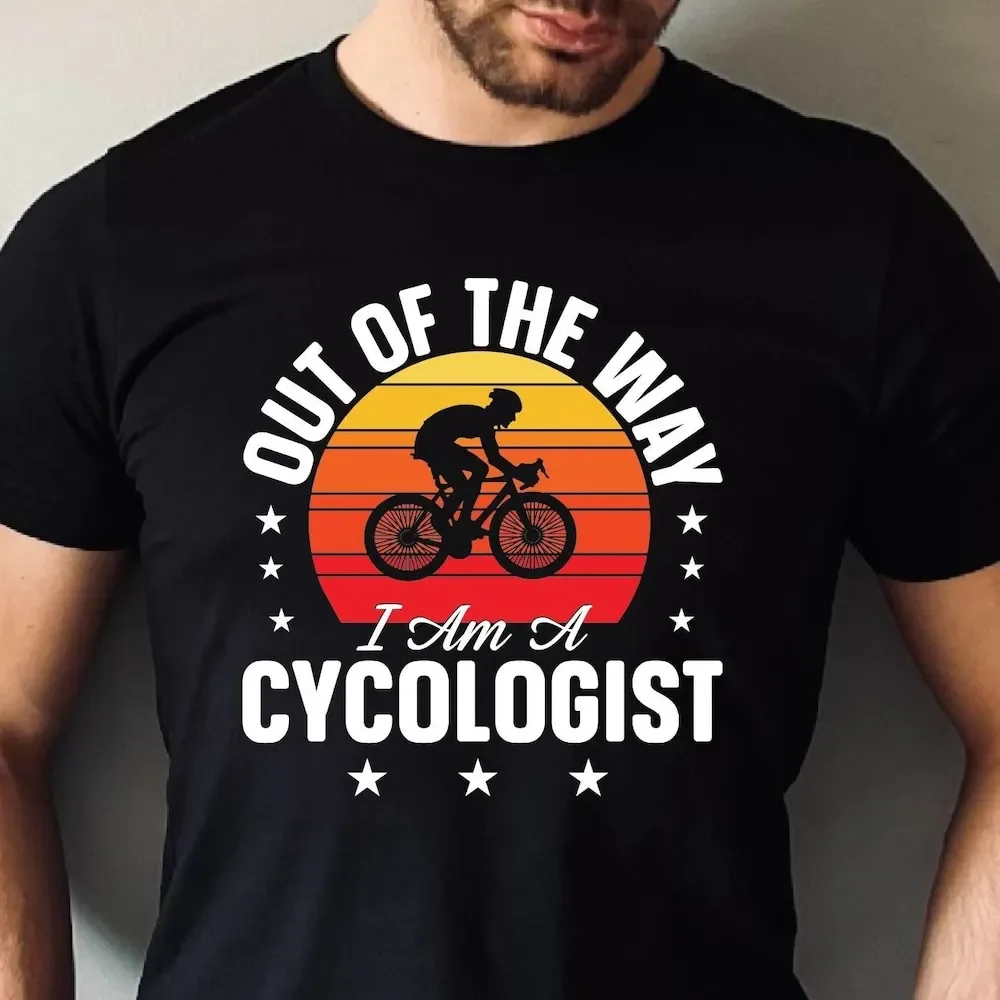 Out Of The Way Cycologist T Shirt Bicycle Cycling Bike