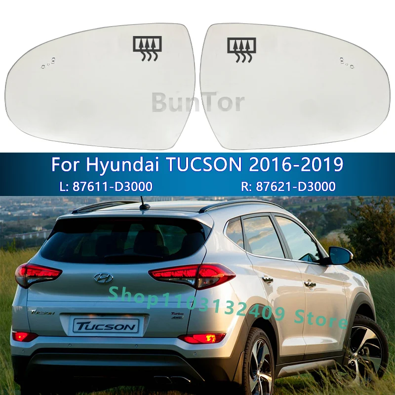 Car Rearview Mirror Glass For Hyundai TUCSON With BSD 2016 2017 2018 2019/ 87611-D3000 87621-D3000/Wing Mirror Lens/Car Parts