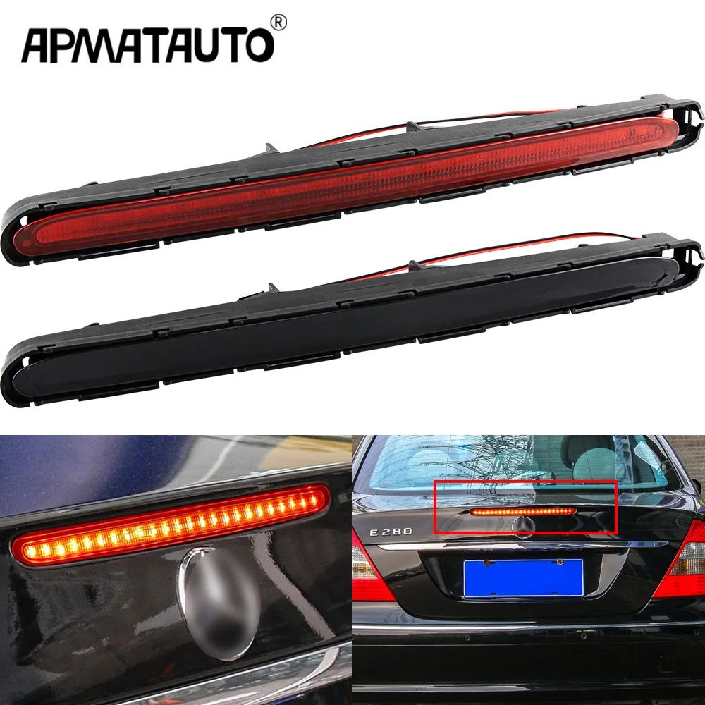 LED Third Tail Brake Light Rear Trunk Stop Signal Fit For Mercedes Benz E Class W211 E320 2003-2009 Car Accessories 2118201556