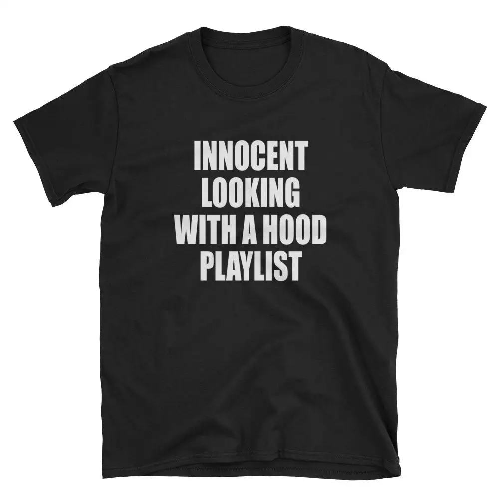 Innocent Looking With A Hood Playlist T Shirt