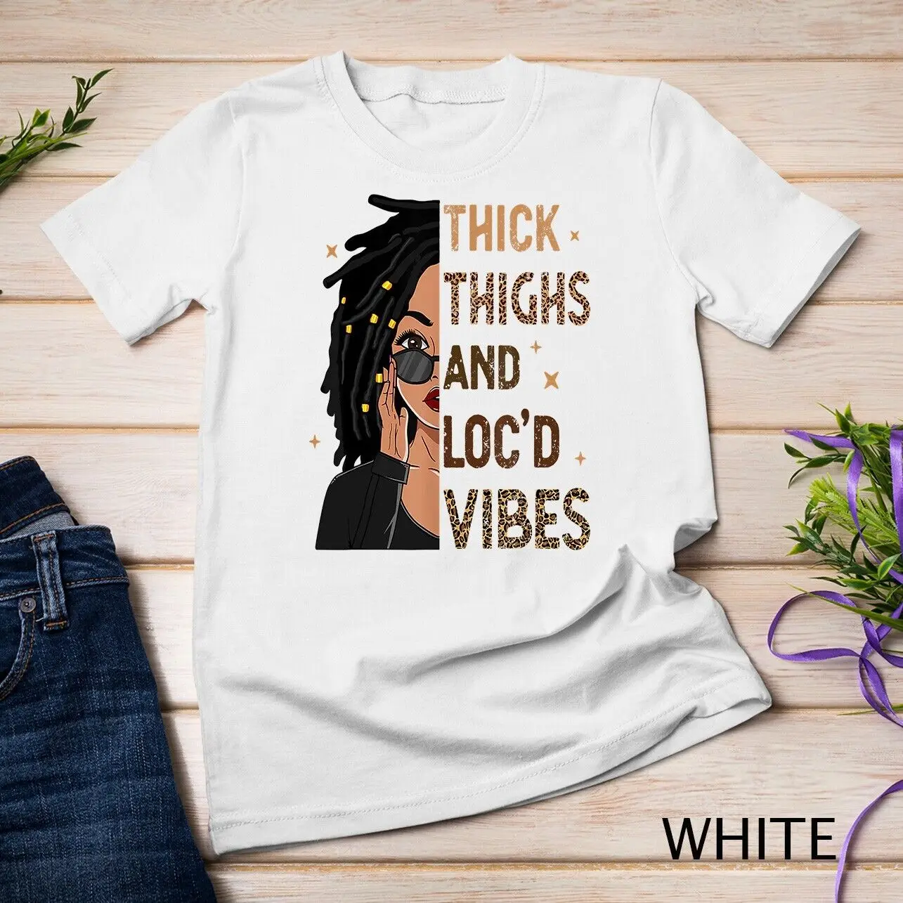 

Thick Thighs And Loc'd Vibes Melanin Black Women Juneteenth T shirt