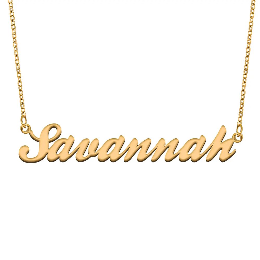 

Savannah Name Necklace for Women Stainless Steel Jewelry Gold Plated Nameplate Chain Pendant Femme Mothers Girlfriend Gift