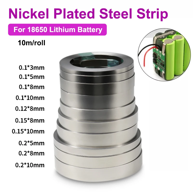 

10M/Roll Nickel Plated Strip For 18650 Li-ion Battery Connector 0.1mm 0.12mm 0.15mm 0.2mm Battrey Connector Spot Weld Steel Belt