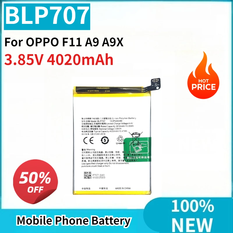 

New Replaceable Battery BLP707 3.85V 4020mAh High Quality for OPPO F11 A9 A9X Mobile Phone