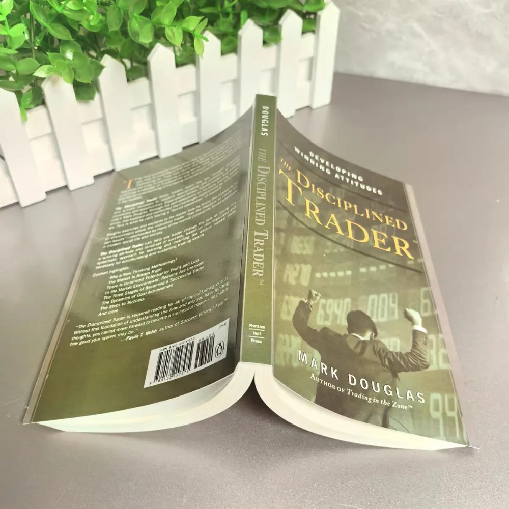 The Disciplined Trader: Developing a Winner's Attitude English Version The Disciplined Trader