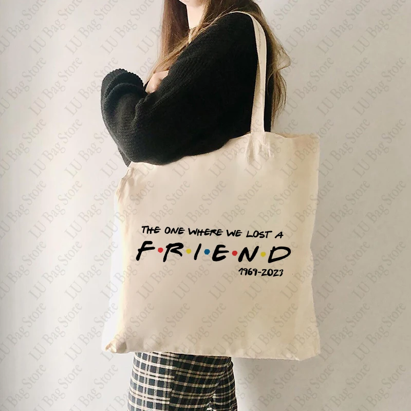 The One Where We All Lost A Friend 1969 2023 Pattern Tote Bag Canvas Shoulder Bags for Daily Commute Women Reusable Shopping Bag