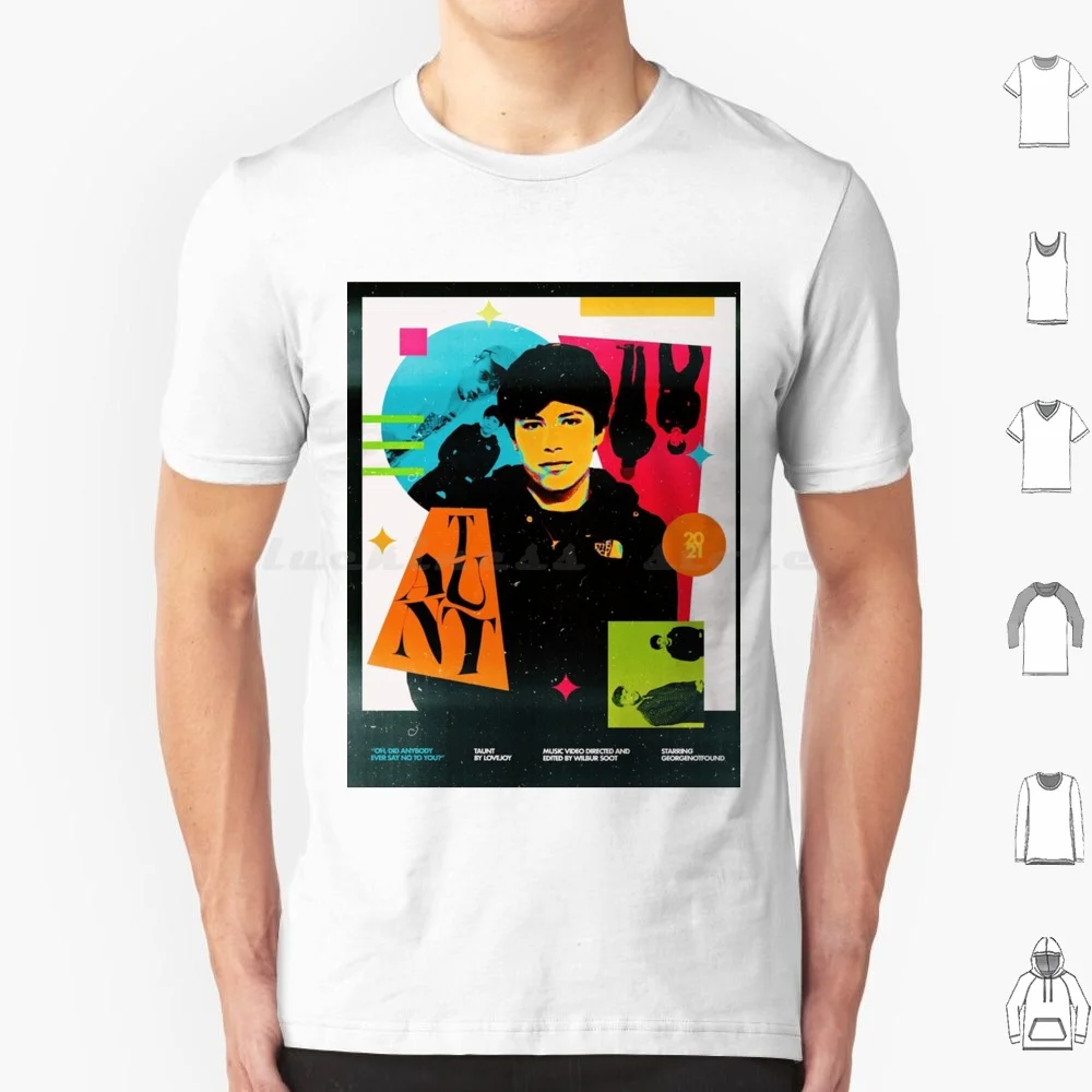 Taunt-Lovejoy T Shirt Cotton Men Women DIY Print Lovejoy Taunt One Day Wilbur Soot Are You Alright Cause For Concern Music