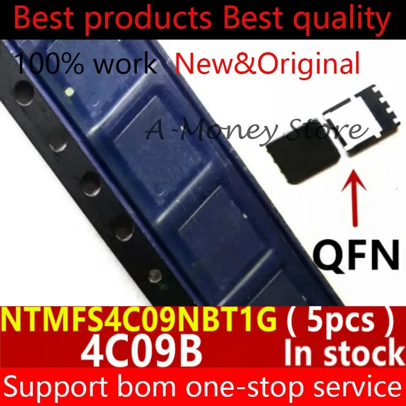 

(5pcs)4C09B 4C098 NTMFS4C09NBT1G QFN-8