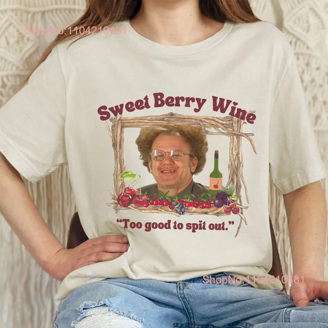 Sweet Berry Wine Meme T Shirt Funny Tasting Problems for Lovers s Party long or short sleeves