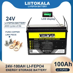 liitokala 24V 100AH 32ah 8 string LiFePO4 Battery Lithium Iron Phosphate 25.6v/29.2V inverter Car lighter Campervan Batteries