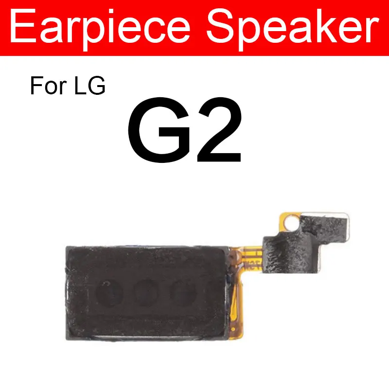 Earpiece Speaker For LG G2 G3 G4 G5 G6 G7 G8 Q6 Q7 Plus G9 G8S Q8 Q60  Q6a Q7a K10 2017 Ear Speaker Sound Receiver Repair Parts