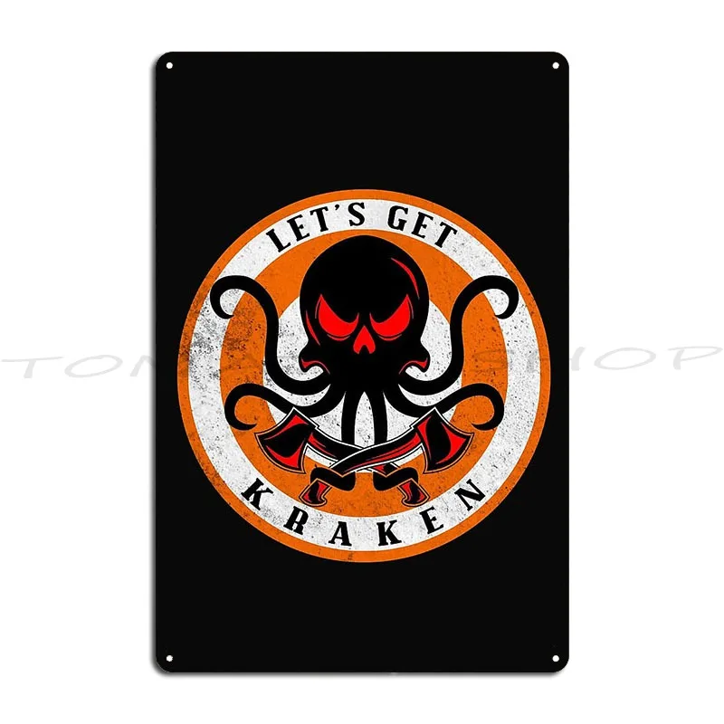 Lets Get Kraken V2 Metal Sign Wall Mural Wall Plaque Pub Party Character Tin Sign Poster