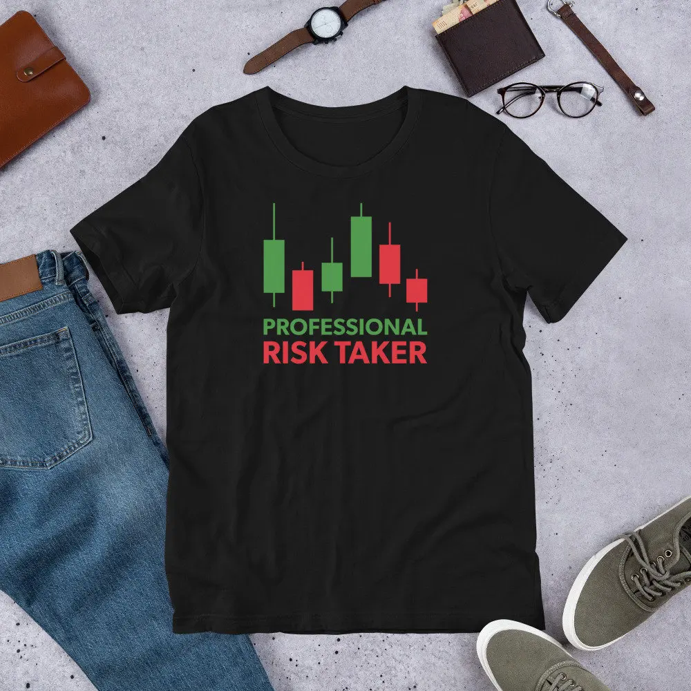 Professional Risk Taker hustle hustler entrepreneur success motivation trader business forex stocks T Shirt