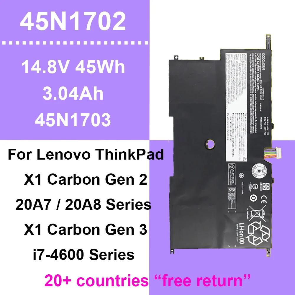 Сменный аккумулятор для ноутбука 45N1702 для Lenovo ThinkPad X1 Carbon Gen 2 20A7 20A8 i7-4600 45N1703 4ICP5/58/73-2, литий-полимерный Сменный аккумулятор для ноутбука 45N1702 для Lenovo ThinkPad X1 Carbon Gen 2 20A7 20A8 i7-4600 45N1703 4ICP5/58/73-2, литий-полимерный