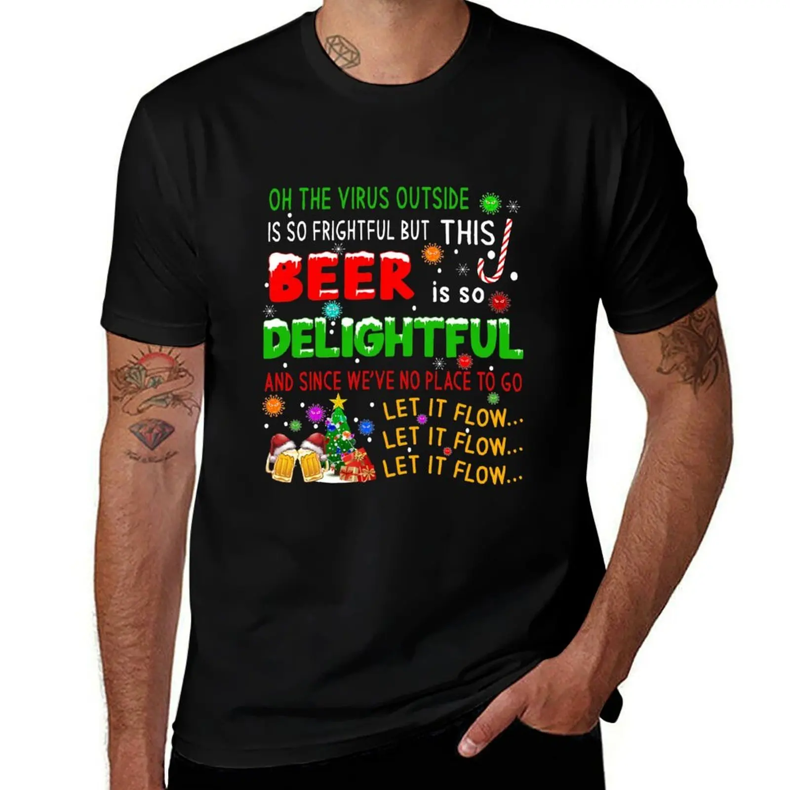 Oh, The Virus Outside Is So Frightful | Funny Beer Lover Christmas T-Shirt Casual Trendy Streetwear Tee Shirt T-Shirt