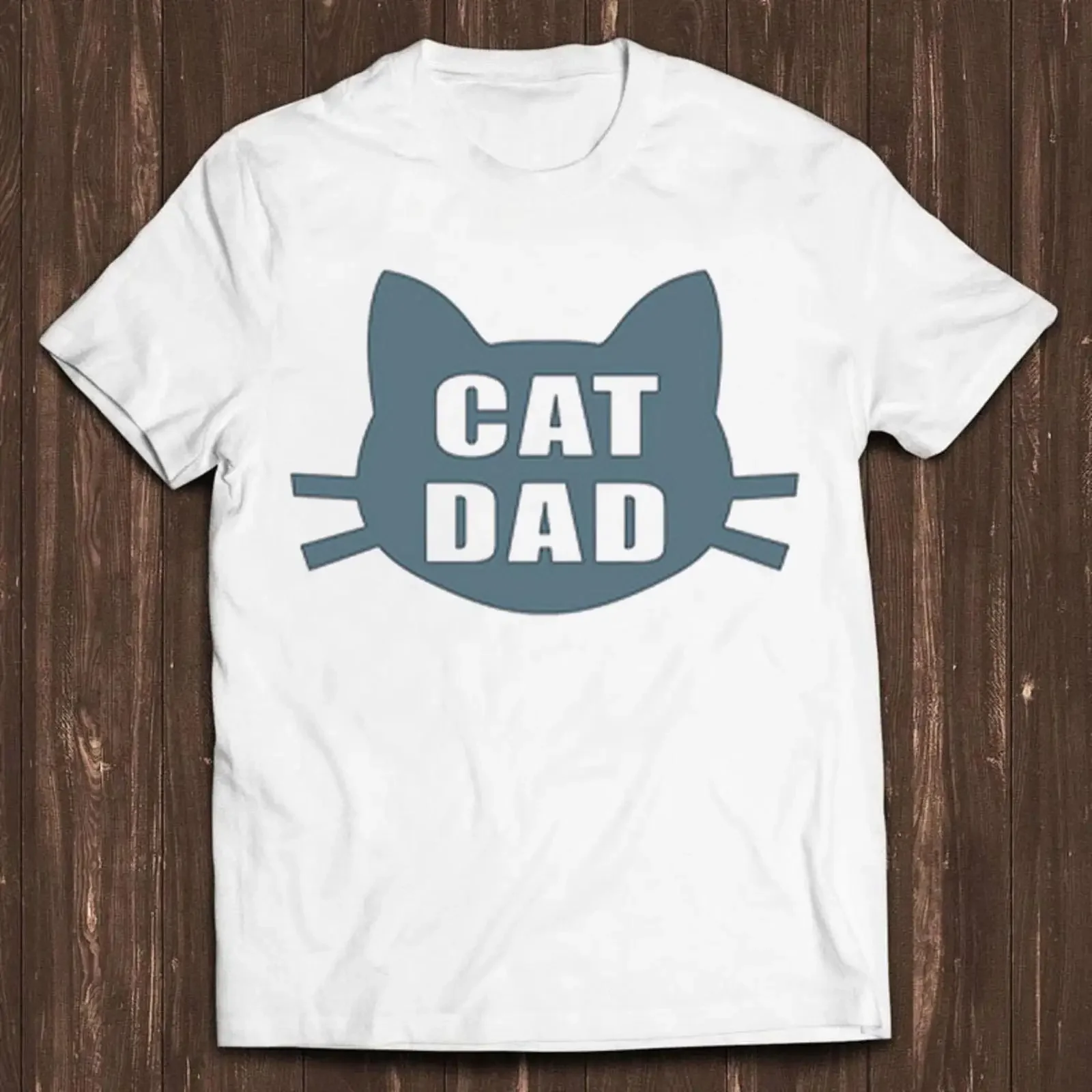 Cat Dad T Shirt Best Ever Funny Saying Pun Present Slogan Cool C122 vintage Washed Soft Versatile streetwear Unisex Stylish