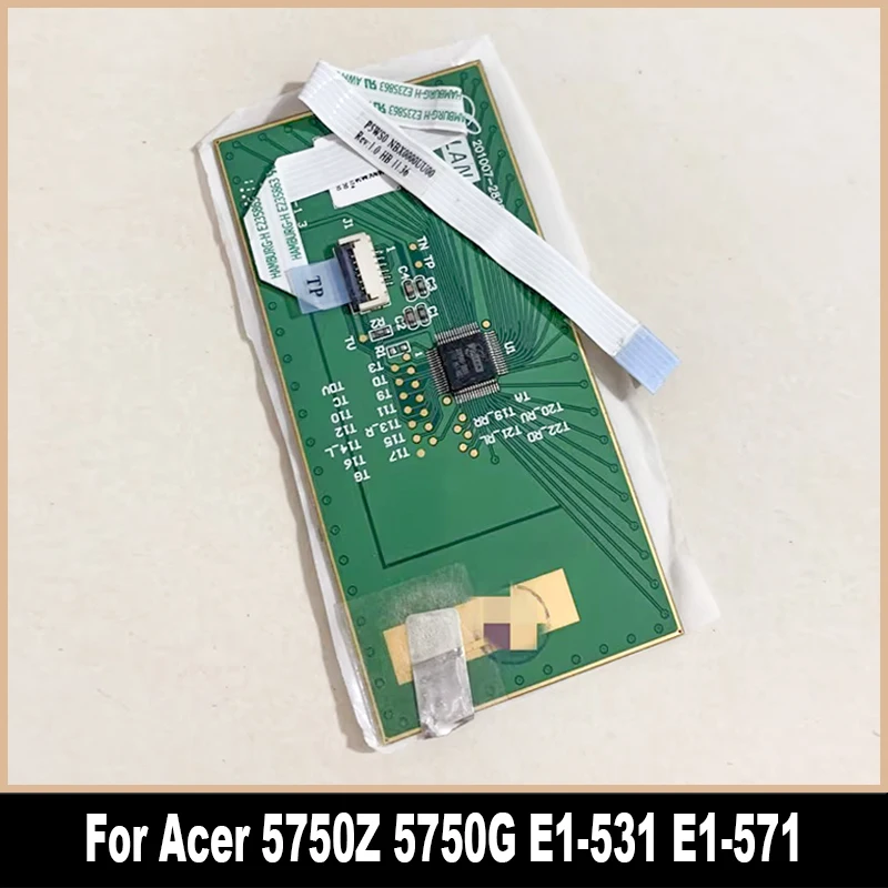 Original 201017-282205 For Acer 5750 5750G E1-531 E1-571 7560 NV55S 5741 5740 Touchpad Mouse Button Board PK090009K00