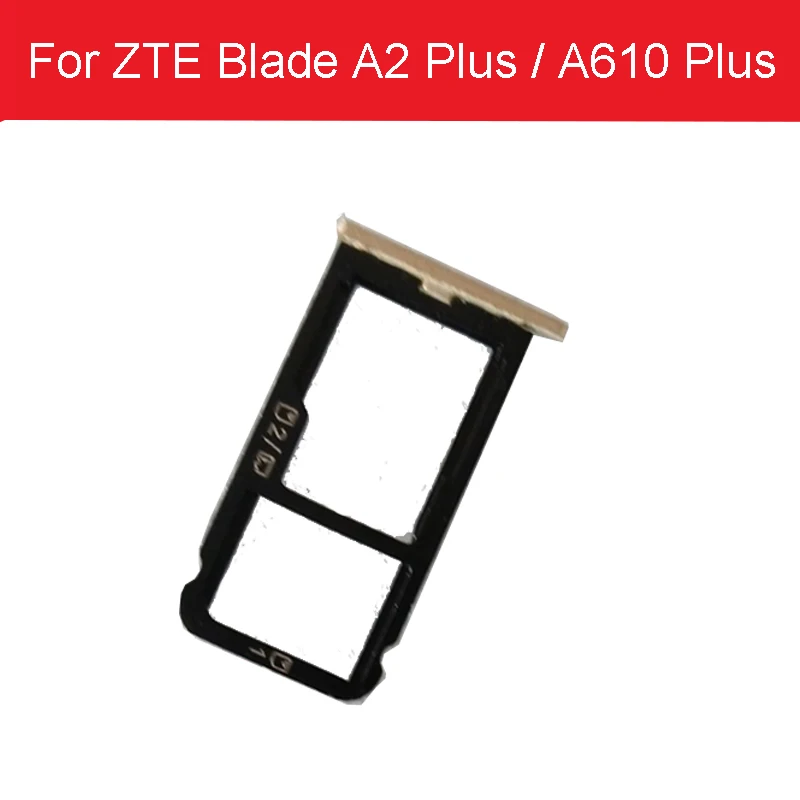 Sim Card Holder Tray Card Slot For ZTE Blade A2 Plus BV0730 For ZTE Sim Card Reader Holder For ZTE A610 Plus Replacement Parts