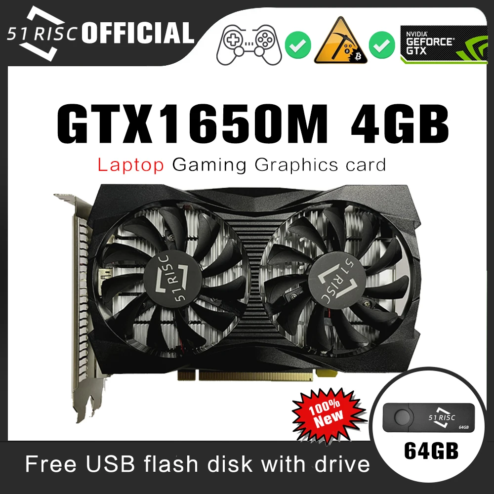 شيلي 51RISC GeForce GTX1650M 4GB سطح المكتب بطاقة جرافيكس الألعاب 128Bit GDDR6 رقاقة PCI Express 3.0 HDCP بطاقة فيديو جاهزة