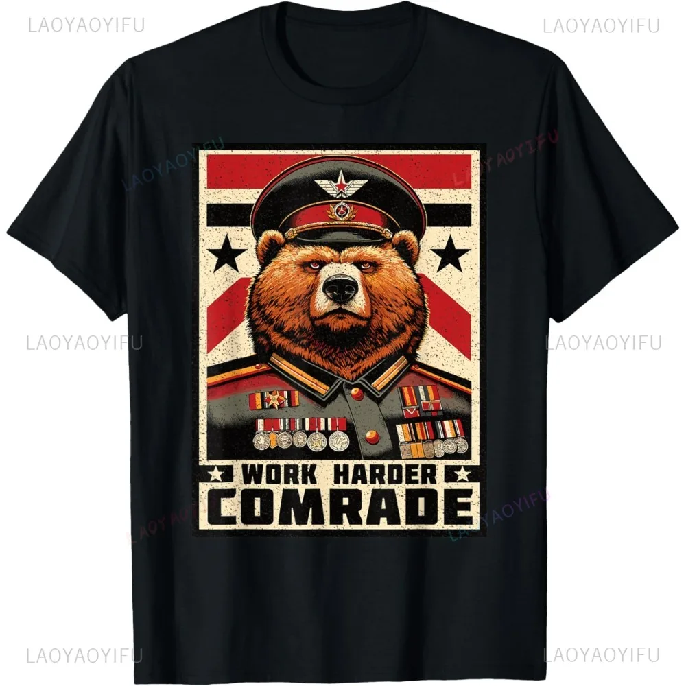 Soviet Bear Work Harder Comrade CCCP Retro Funny T-Shirt Casual Fashion Loose Man Tshirt Short Sleeve Cotton Breathe Streetwear