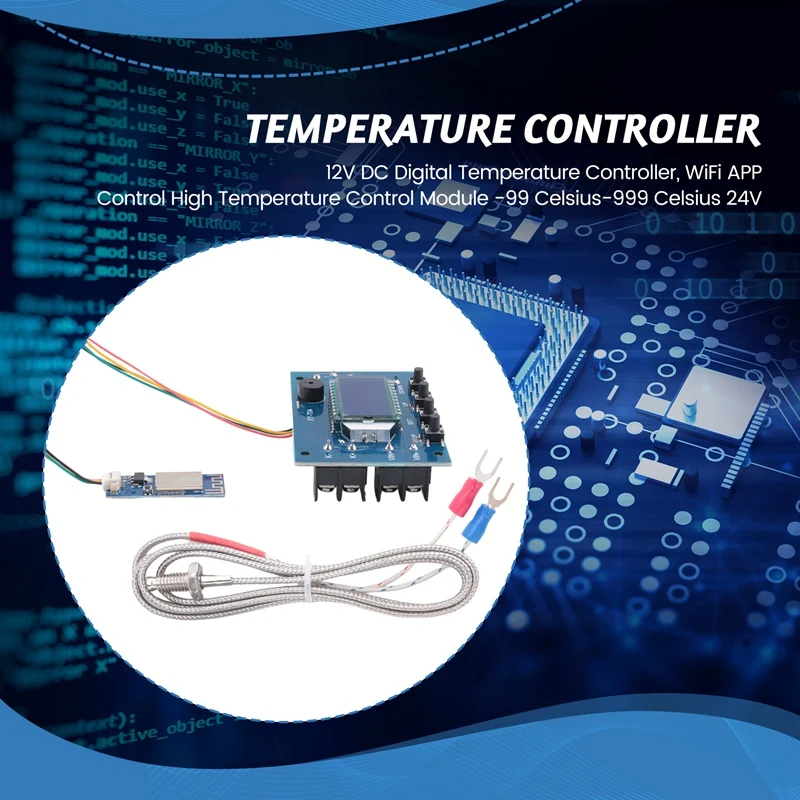 ABDE-12V DC Digital Temperature Controller, Wifi APP Control High Temperature Control Module -99 Celsius-999 Celsius 24V
